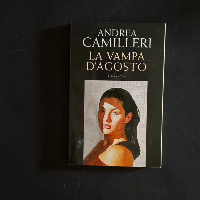 La vampa d’agosto