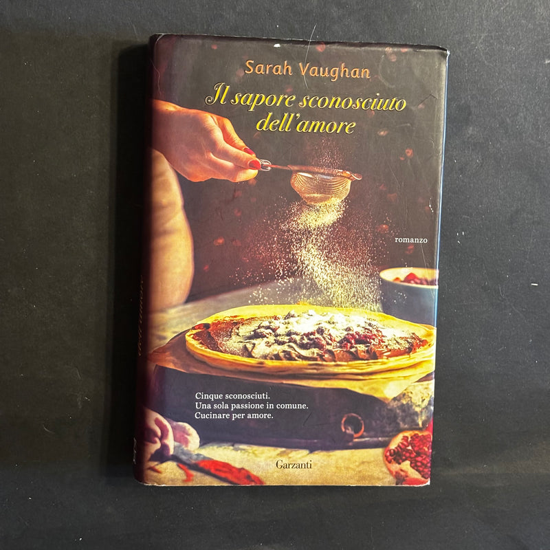 Il sapore sconosciuto dell’amore