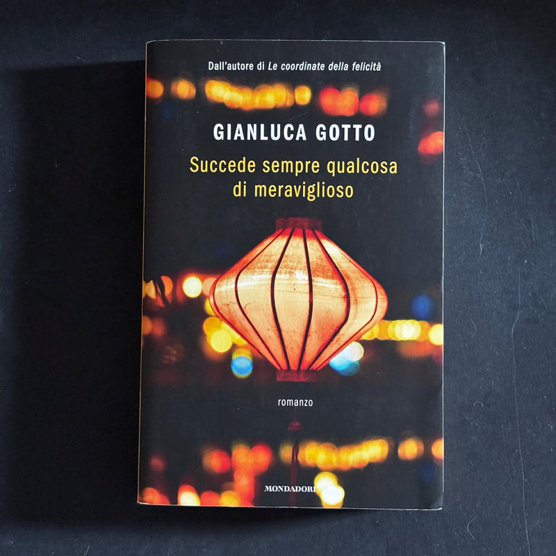 Succede sempre qualcosa di meraviglioso