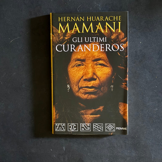 Gli ultimi Curanderos