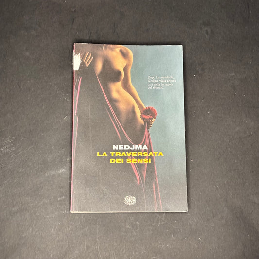 La traversata dei sensi
