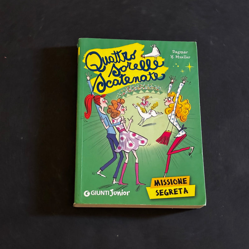 Quattro sorelle segrete- missione segreta