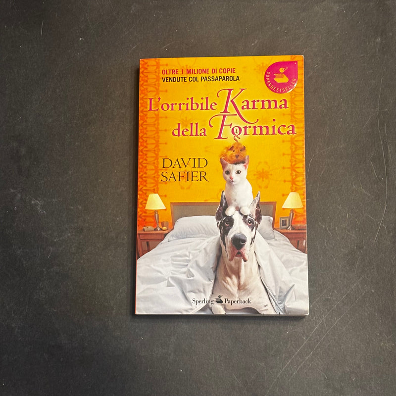 L’orribile karma della formica