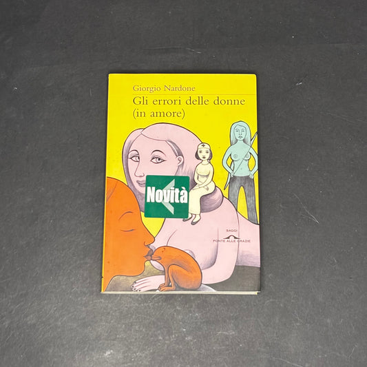 Gli errori delle donne in amore