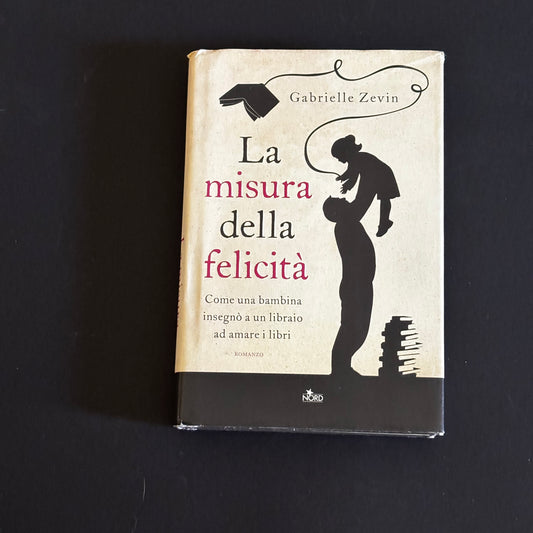 La misura della felicità