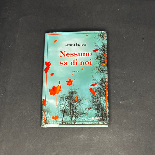 Nessuno sa di noi