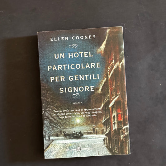 Un hotel particolare per gentili signore