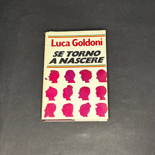 Se torno a nascere