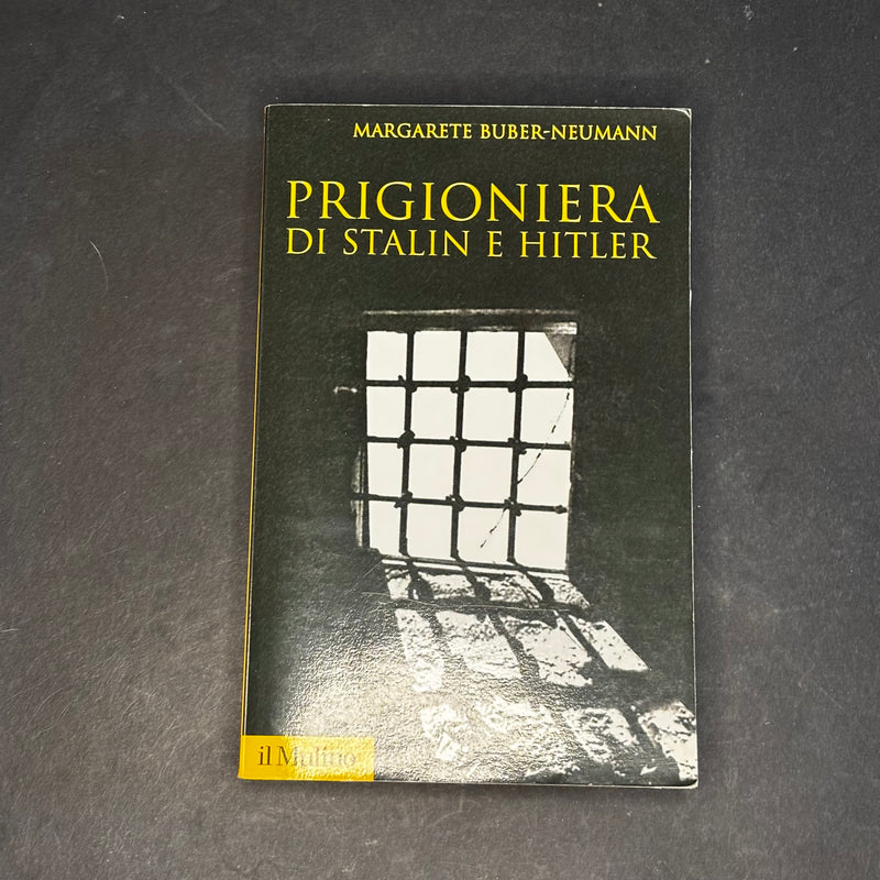 Prigioniera di Stalin e Hitler