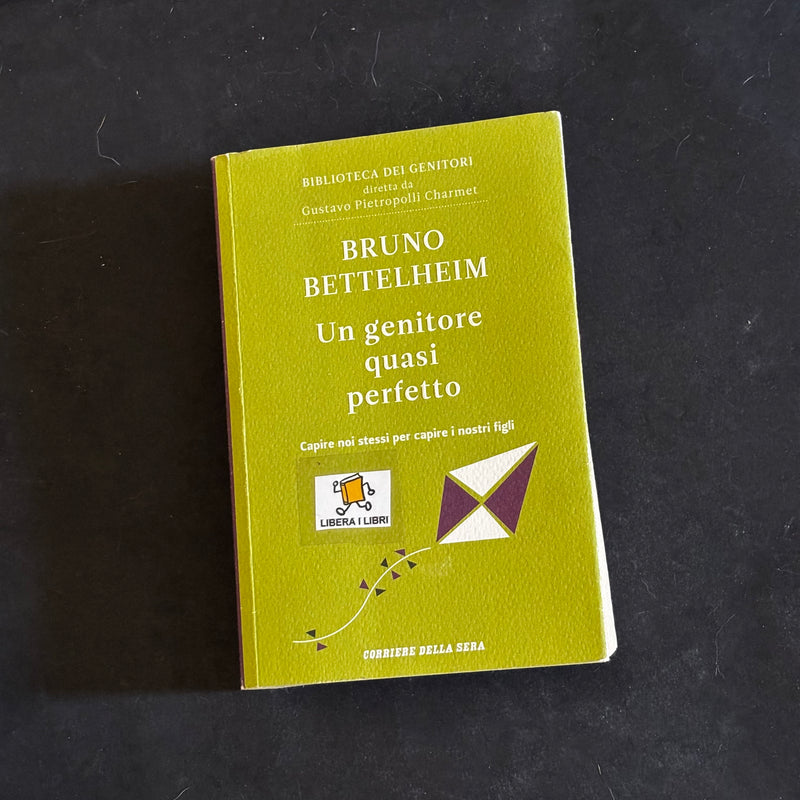 Un genitore quasi perfetto