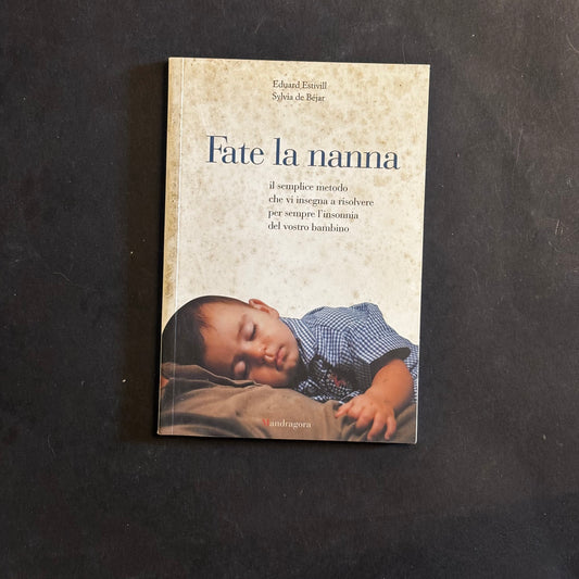 Fate la nanna
