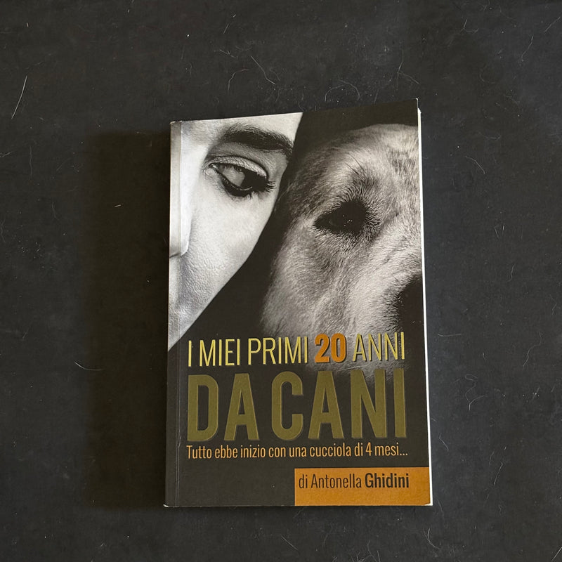 I miei primi 20 anni da cani