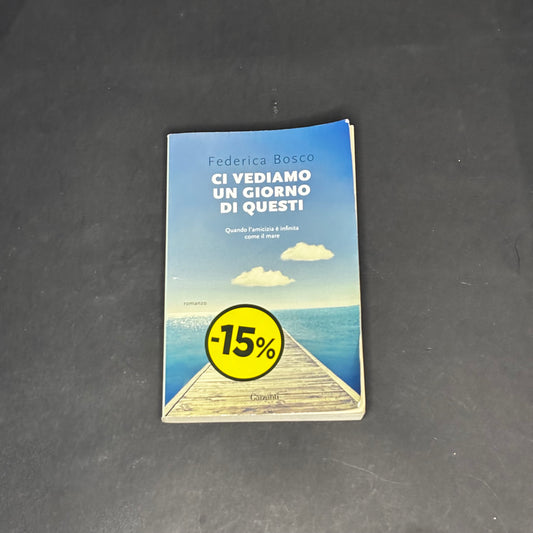 Ci vediamo un giorno di questi