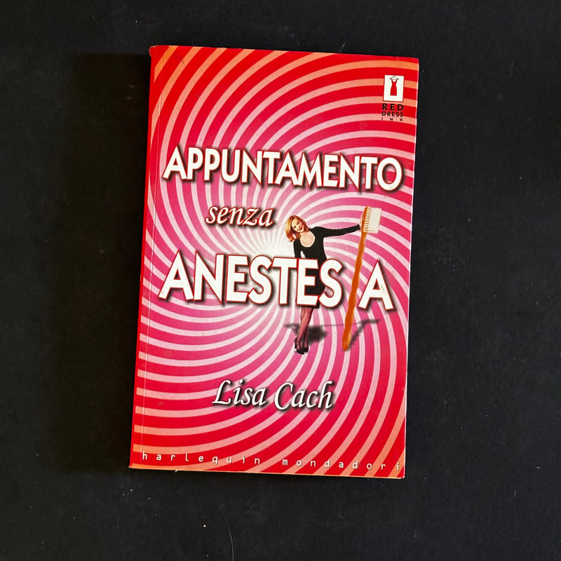 Appuntamento senza anestesia