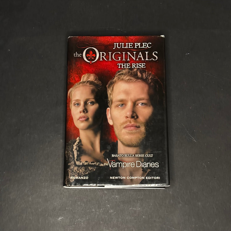 The originals - the rise