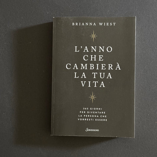 L’anno che cambierà la tua vita