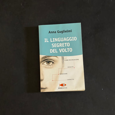 Il linguaggio segreto del volto