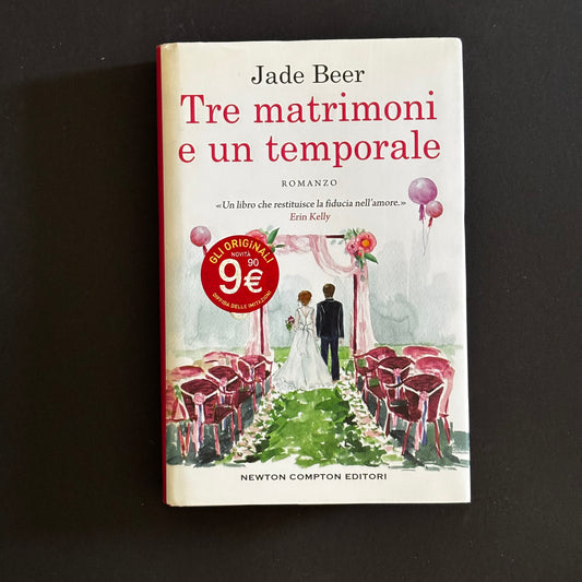 Tre matrimoni e un temporale