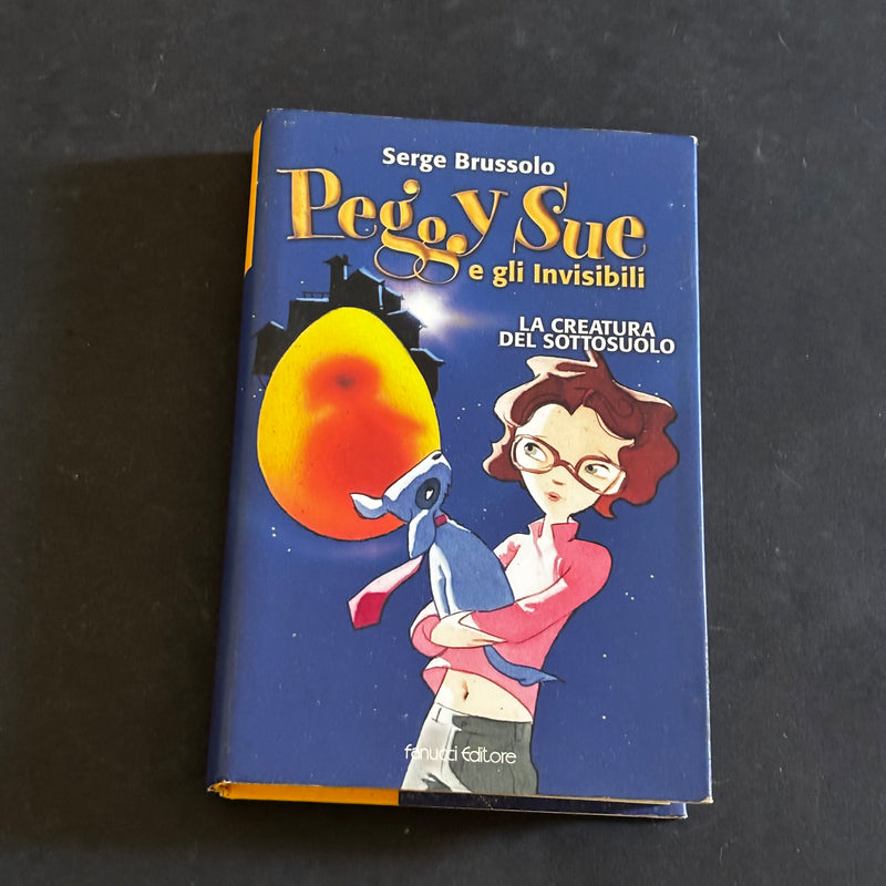 Peggy Sue e gli invisibili- la creatura del sottosuolo