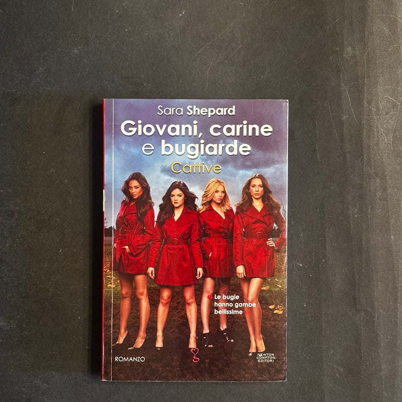 Giovani carine e bugiarde-cattive