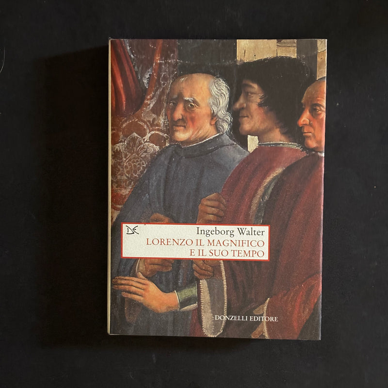 Lorenzo il magnifico e il suo tempo
