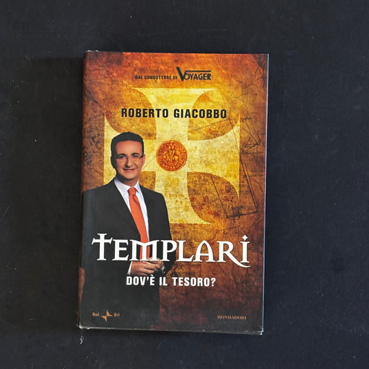 Templari dov’è il tesoro?