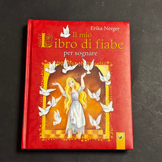 Il mio libro di fiabe per sognare