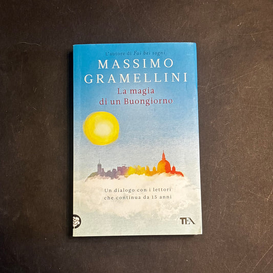 La magia di un buongiorno