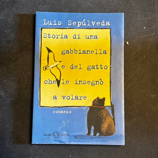 Storia di una gabbanella e del gatto che le insegnò a volare