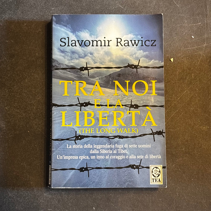 Tra noi e la libertà