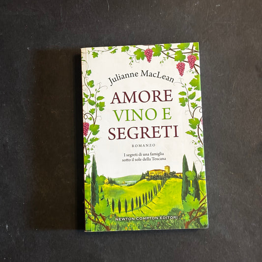 Amore, vino e segreti