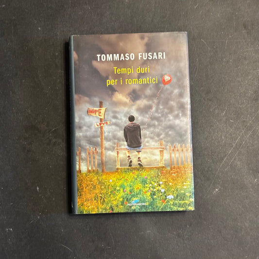 Tempi duri per i romantici