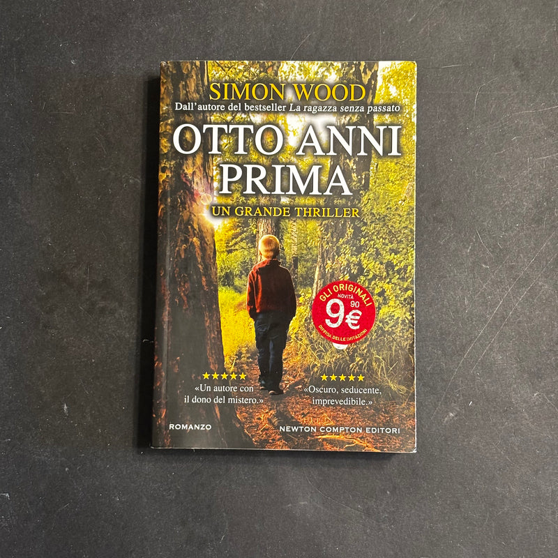 Otto anni prima