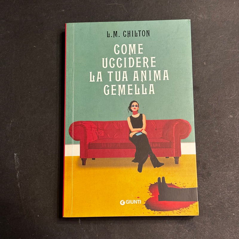 Come uccidere la tua anima gemella