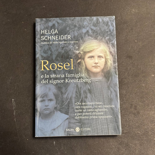 Rosel e la strana famiglia del signor Kreutzberg