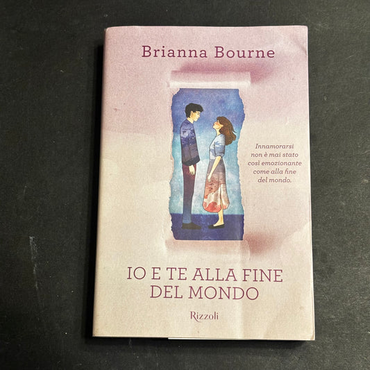 Io e te alla fine del mondo