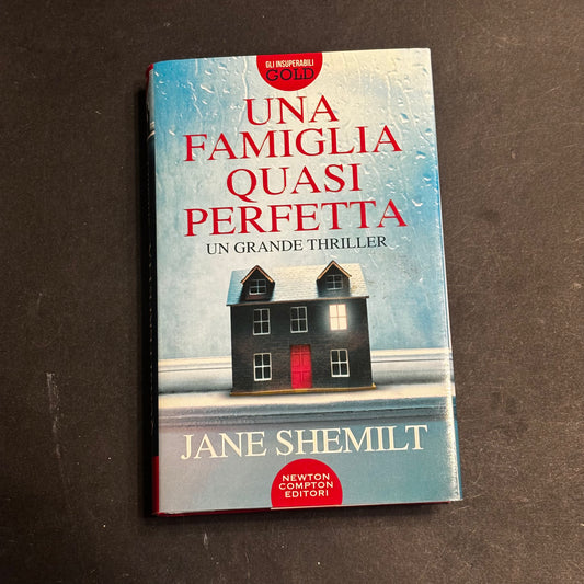 Una famiglia quasi perfetta