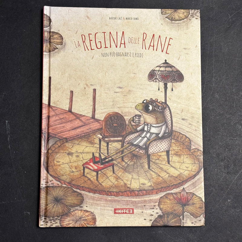 La regina delle rane non può bagnarsi i piedi